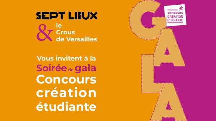 Soirée de gala concours création étudiante au Sept lieux à Versailles